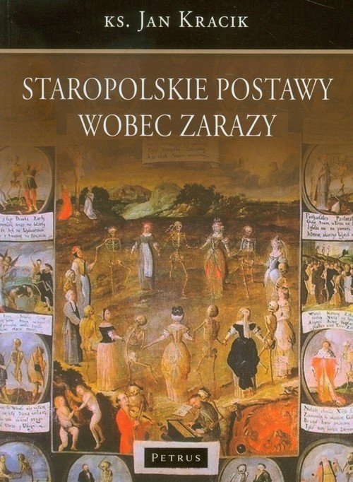 Image of Staropolskie postawy wobec zarazy