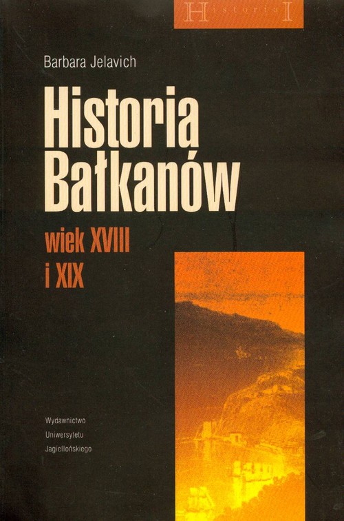 Image of Historia Bałkanów wiek XVIII i XIX