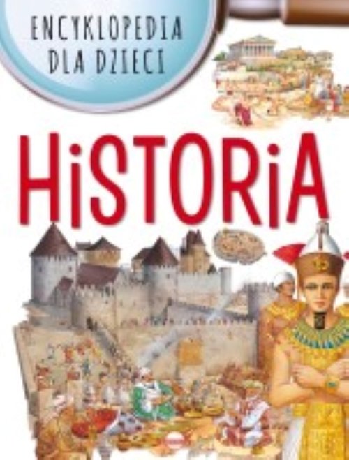 Image of Encyklopedia dla dzieci Historia