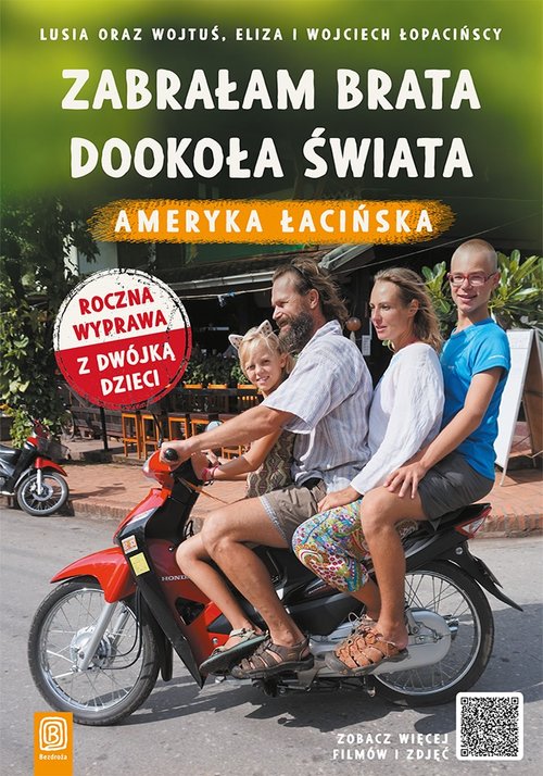 Image of Zabrałam brata dookoła świata Ameryka Łacińska
