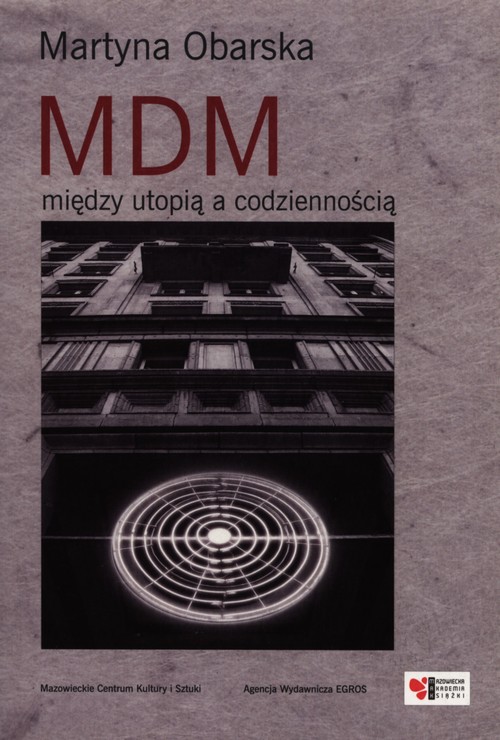 Image of MDM Między utopią i codziennością