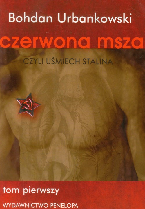 Image of Czerwona msza czyli uśmiech Stalina Tom 1