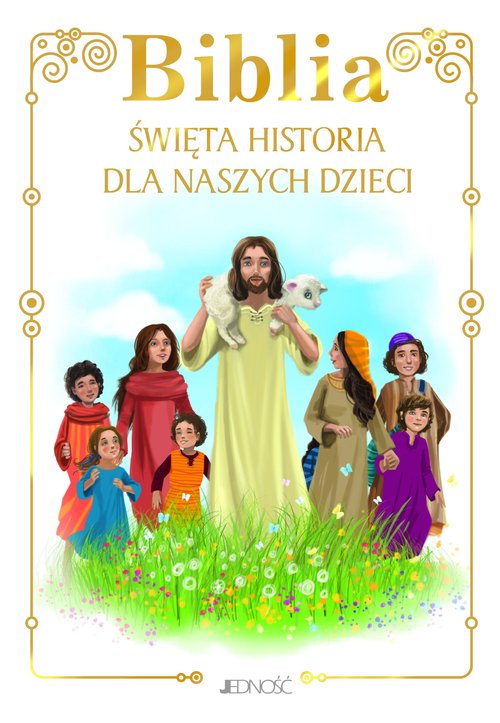 Image of Biblia Święta historia dla naszych dzieci