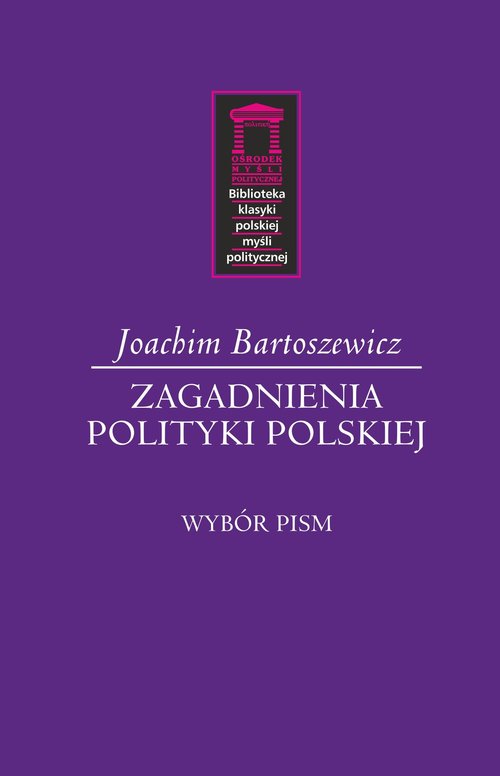Image of Zagadnienia polityki polskiej Wybór pism