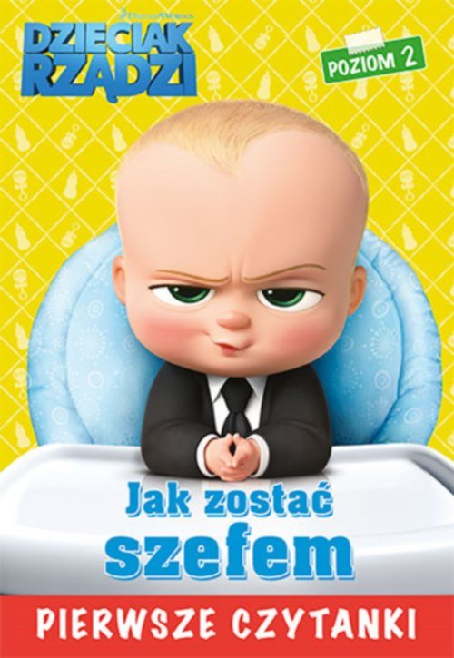 Image of Dzieciak rządzi Jak zostać szefem Pierwsze czytanki