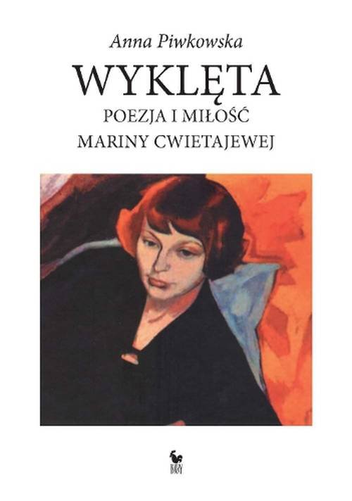 Image of Wyklęta Poezja i miłość Mariny Cwietajewej