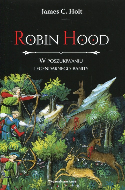 Image of Robin Hood W poszukiwaniu legendarnego banity