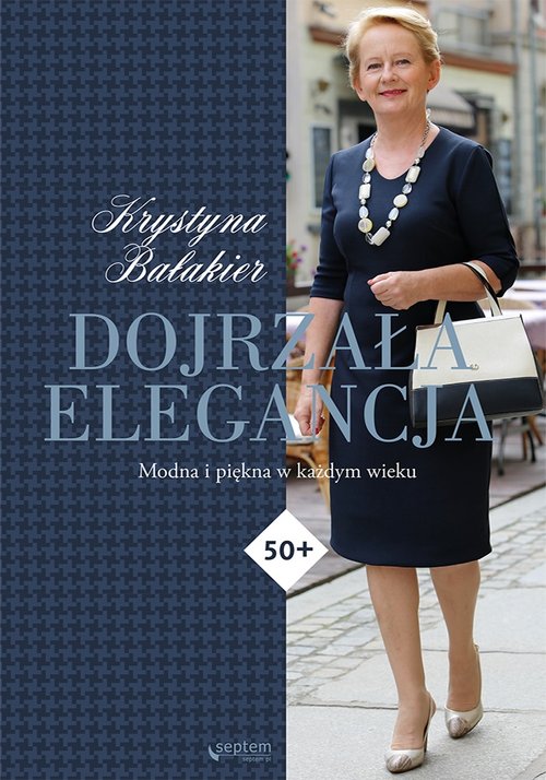 Image of Dojrzała elegancja Modna i piękna w każdym wieku