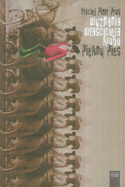 Image of Wyznania właściciela klubu Piękny Pies