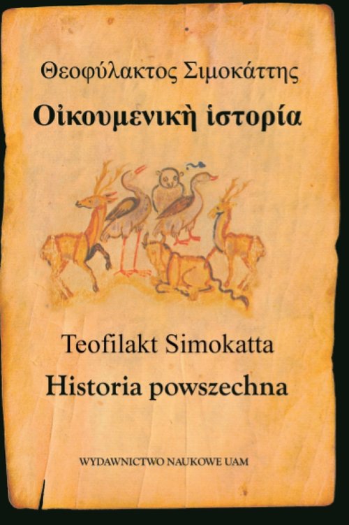 Image of Teofilakt Simokatta Historia powszechna
