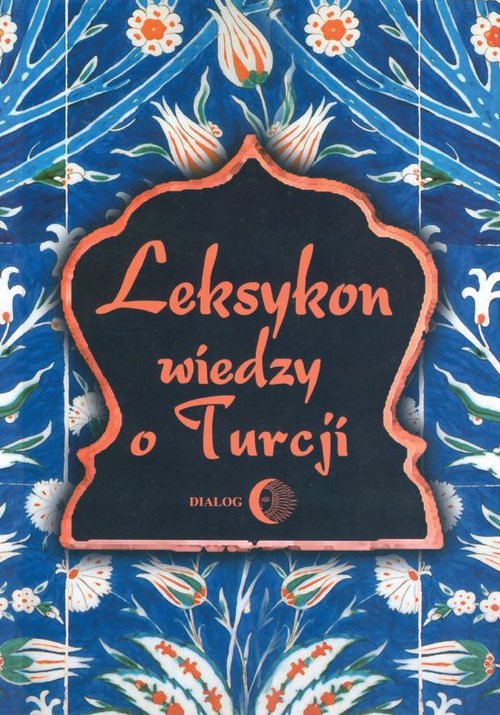Image of Leksykon wiedzy o Turcji