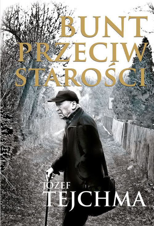 Image of Bunt przeciw starości