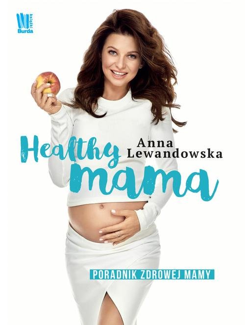 Image of Healthy mama Poradnik zdrowej mamy