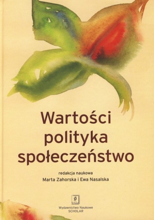 Image of Wartości polityka społeczeństwo