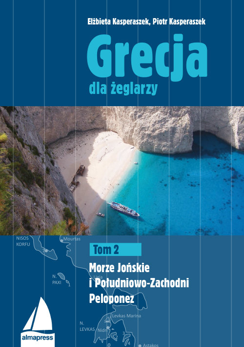 Image of Grecja dla żeglarzy Tom 2 Morze Jońskie i Południowo-Zachodni Peloponez