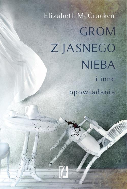 Image of Grom z jasnego nieba i inne opowiadania