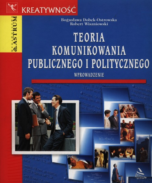 Image of Teoria komunikowania publicznego i politycznego