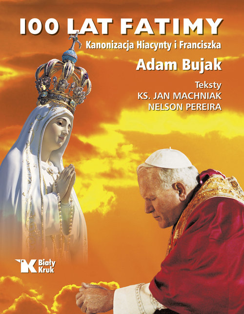 Image of 100 lat Fatimy Kanonizacja Hiacynty i Franciszka