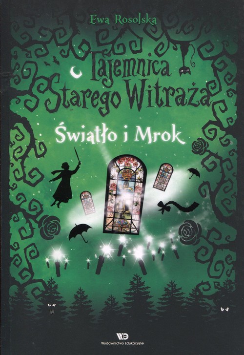 Image of Tajemnica starego witraża Tom 4 Światło i mrok