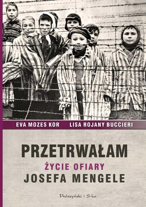 Image of Przetrwałam Życie ofiary Josefa Mengele