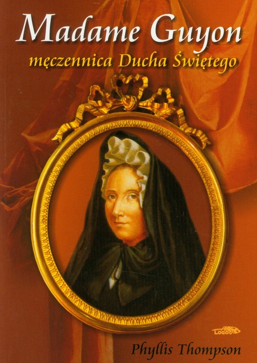 Image of Madame Guyon męczennica Ducha Świętego