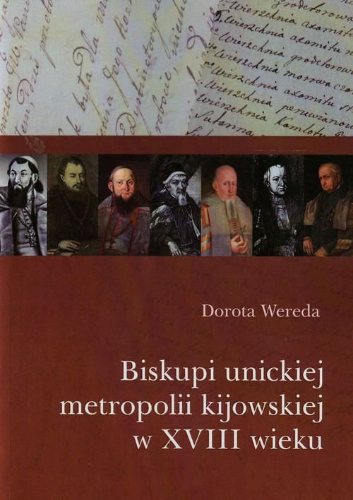 Image of Biskupi unickiej metropolii kijowskiej w XVIII wieku