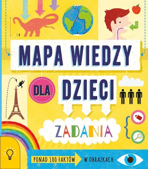 Image of Mapa wiedzy dla dzieci 100 faktów w obrazkach - zadania