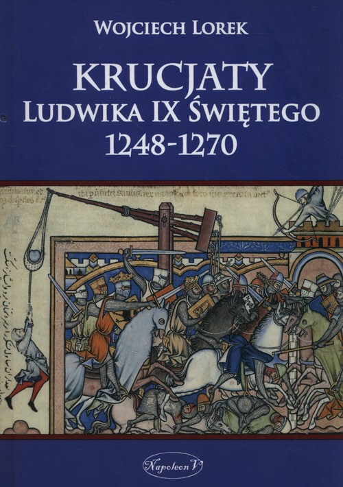 Image of Krucjaty Ludwika IX Świętego 1248-1270