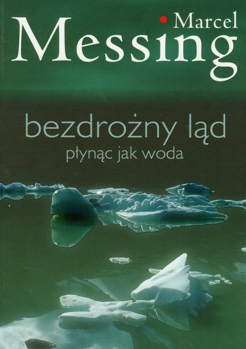 Image of Bezdrożny ląd płynąc jak woda