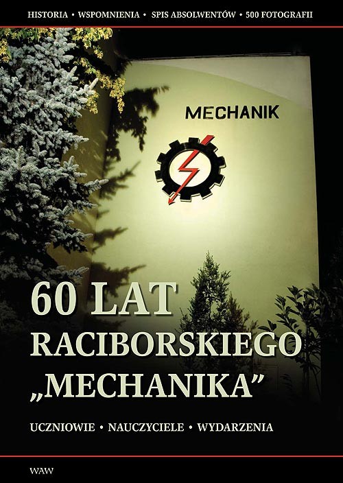 Image of 60 lat raciborskiego Mechanika