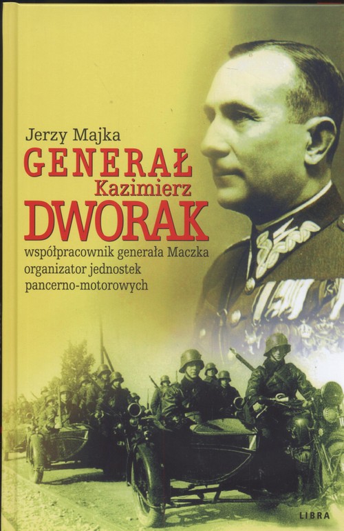 Image of Genarał Kazimierz Dworak współpracownik generała Maczka organizator jednostek pancerno - motorowych