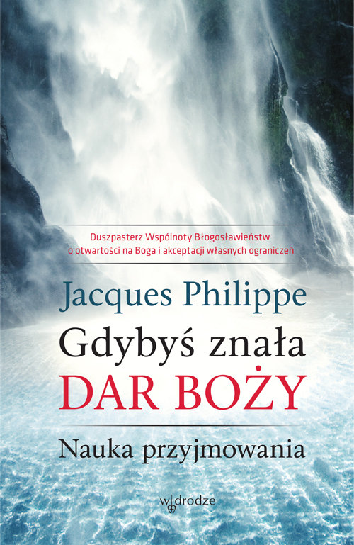 Image of Gdybyś znała Dar Boży Nauka przyjmowania