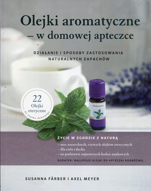 Image of Olejki aromatyczne w domowej apteczce Działanie i sposoby zastosowania naturalnych zapachów