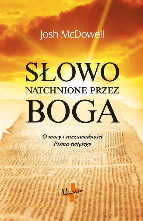 Image of Słowo natchnione przez Boga O mocy i niezawodności Pisma świętego