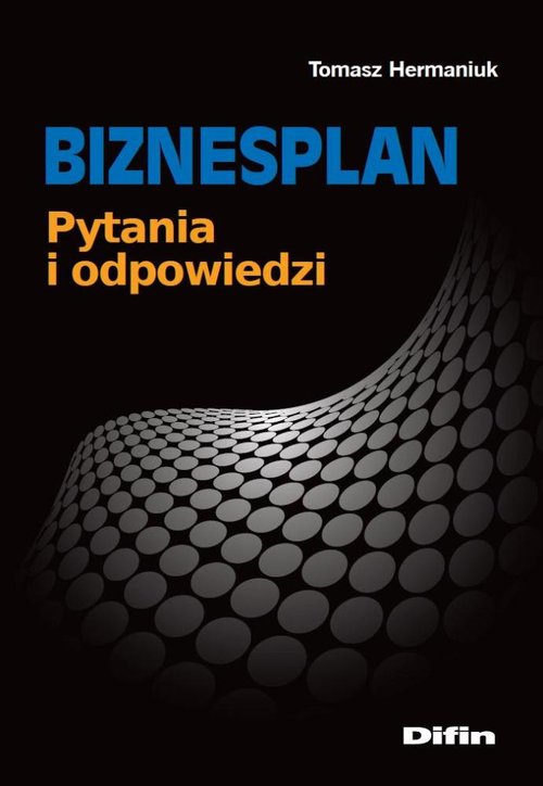 Image of Biznesplan Pytania i odpowiedzi