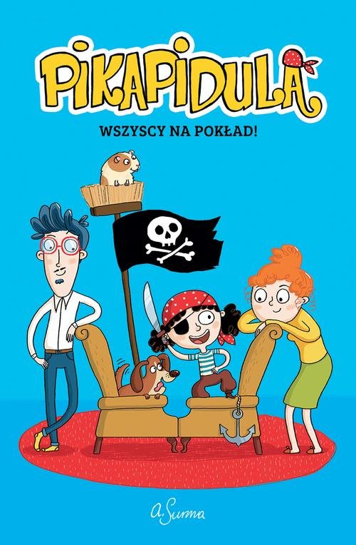 Image of Pikapidula Tom 1 Wszyscy na pokład