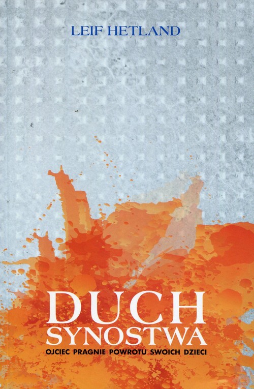 Image of Duch Synostwa Ojciec pragnie powrotu swoich dzieci