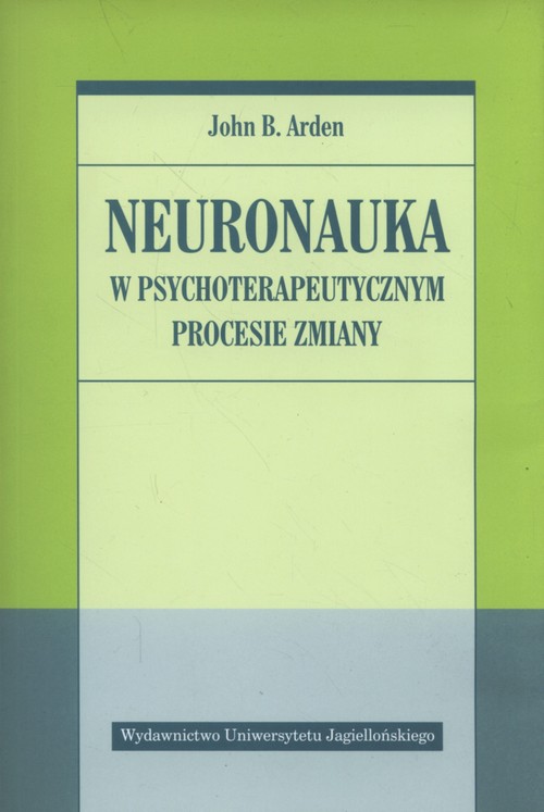 Image of Neuronauka w psychoterapeutycznym procesie zmiany