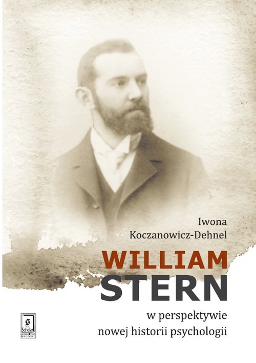 Image of William Stern w perspektywie nowej historii psychologii