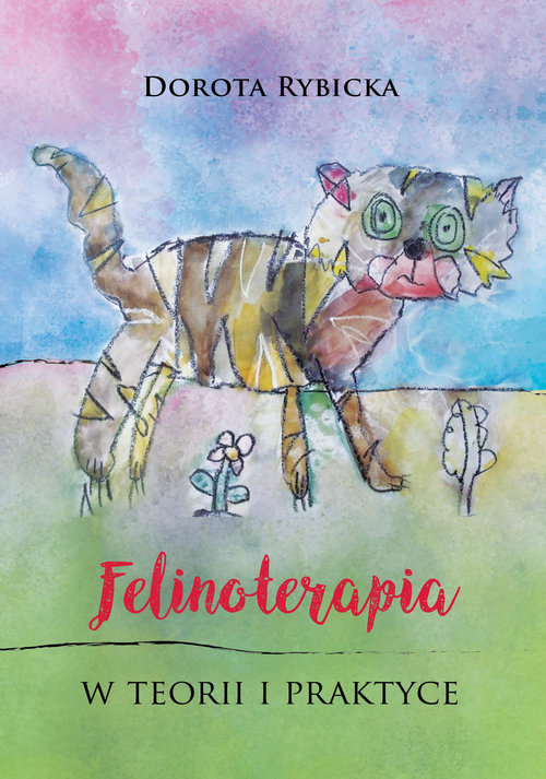 Image of Felinoterapia w teorii i praktyce