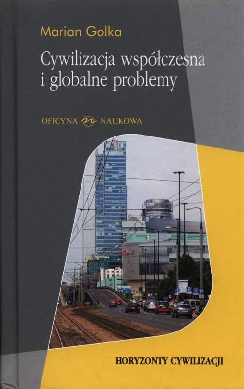 Image of Cywilizacja współczesna i globalne problemy