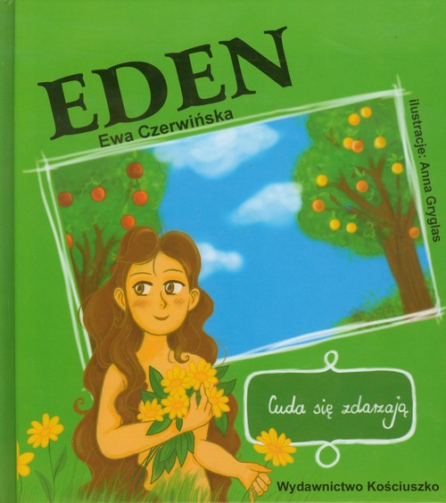 Image of Eden Cuda się zdarzają