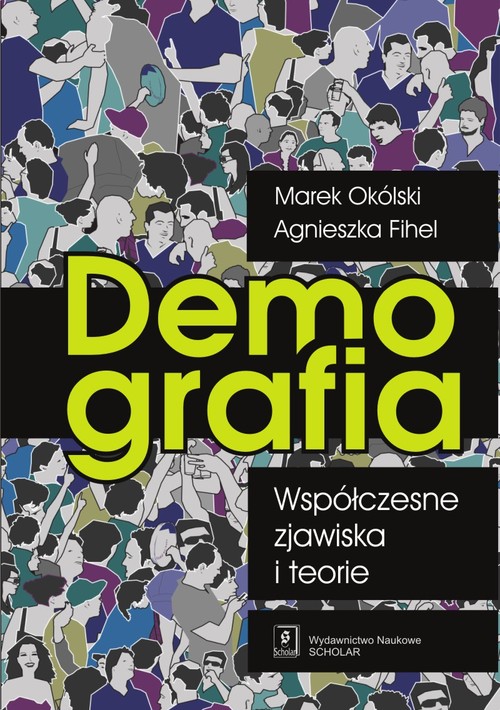 Image of Demografia Współczesne zjawiska i teorie