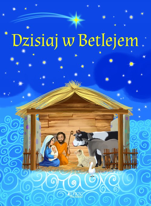 Image of Dzisiaj w Betlejem Szopka na Boże Narodzenie Książeczka rozkładana