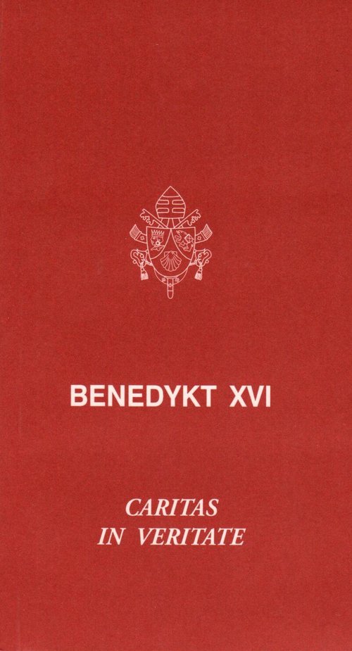 Image of Caritas in veritate O integralnym rozwoju w miłości i prawdzie