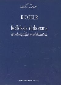 Image of Refleksja dokonana Autobiografia intelektualna