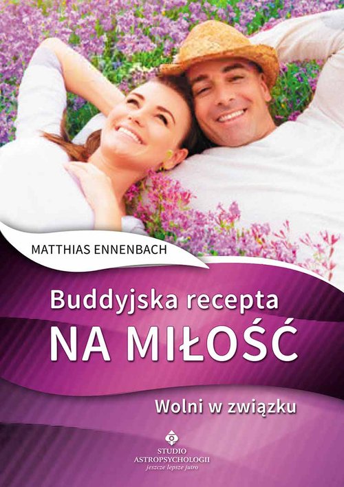 Image of Buddyjska recepta na miłość Wolni w związku