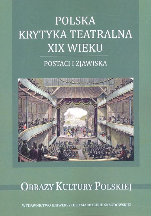 Image of Polska krytyka teatralna XIX wieku