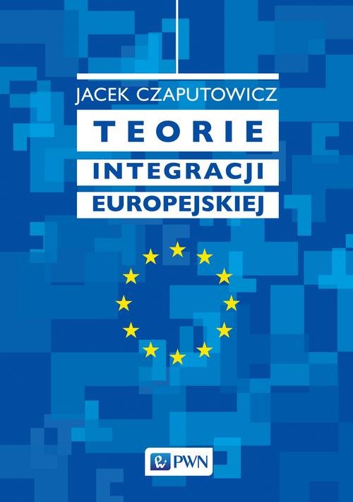 Image of Teorie integracji europejskiej