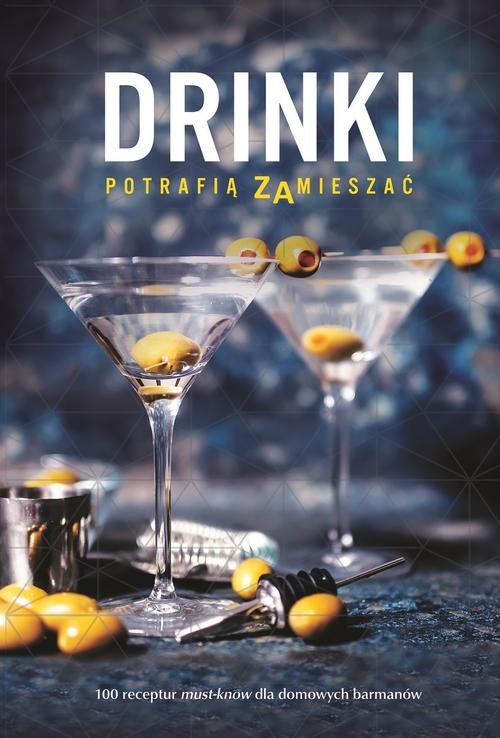 Image of Drinki potrafią zamieszać